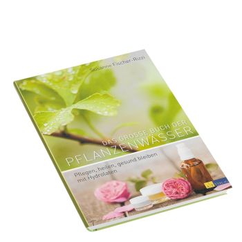 Das grosse Buch der Pflanzenwässer